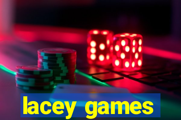 lacey games